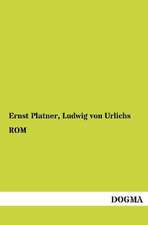 Platner, E: ROM
