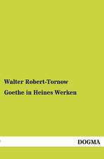 Goethe in Heines Werken