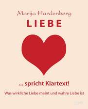 LIEBE ... spricht Klartext!