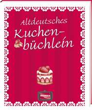 Altdeutsches Kuchenbüchlein