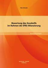 Bewertung Des Goodwills Im Rahmen Der Ifrs-Bilanzierung: Einordnung Des Art. 1 ABS. 7 DBA-USA