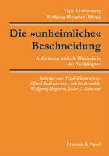 Die »unheimliche« Beschneidung