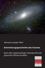 Entwicklungsgeschichte des Kosmos