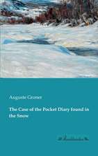 The Case of the Pocket Diary found in the Snow