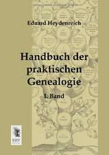 Handbuch der praktischen Genealogie