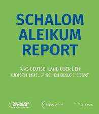 Schalom Aleikum Report