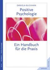 Positive Psychologie