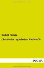 Chemie der organischen Farbstoffe