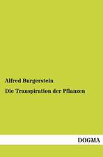 Die Transpiration der Pflanzen