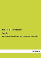 Shackleton, E: South!