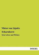 Lignitz, V: Scharnhorst