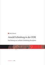 Arnold Schönberg in der DDR