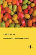 Chemie der organischen Farbstoffe