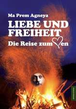 Liebe und Freiheit