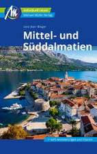 Mittel- und Süddalmatien Reiseführer Michael Müller Verlag