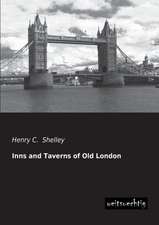 Inns and Taverns of Old London