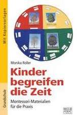 Kinder begreifen die Zeit