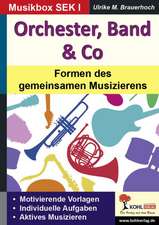 Orchester, Band & Co