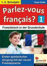 Parlez-vous francais? / 1.-2. Schuljahr