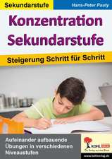 Konzentration Sekundarstufe