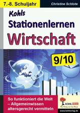 Stationenlernen Wirtschaft / Klasse 9-10