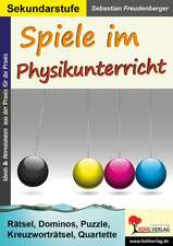 Spiele im Physikunterricht