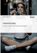 Femvertising. Das neue 