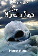 Der Marusha Nagu