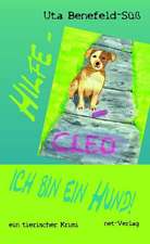 Hilfe - ich bin ein Hund!