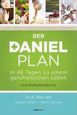 Der Daniel-Plan (Kleingruppenbuch)