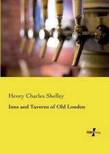 Inns and Taverns of Old London