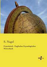 Französisch - Englisches Etymologisches Wörterbuch