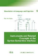 Instruments and Related Concepts at the Syntax-Semantics Interface