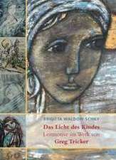 Waldow-Schily, B: Licht des Kindes