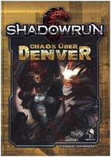 Shadowrun 5: Chaos über Denver (Hardcover)