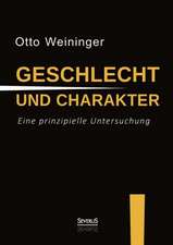 Geschlecht und Charakter: Eine prinzipielle Untersuchung