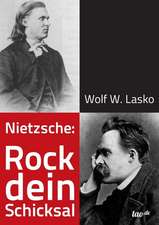 Nietzsche: Rock dein Schicksal