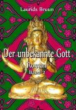 Der unbekannte Gott