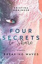 Four Secrets to Share