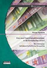 Eine Neue Finanztransaktionssteuer in Der Europaischen Union? Beurteilung Aus Betriebswirtschaftlicher Perspektive: Markorientierte Preisfindung Am Praxis-Beispiel