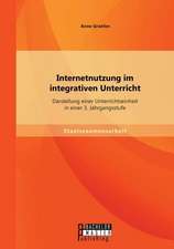 Internetnutzung Im Integrativen Unterricht