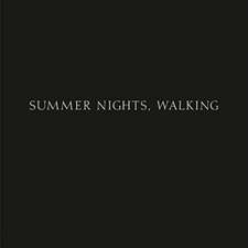 Adams, R: Summer Nights, Walking