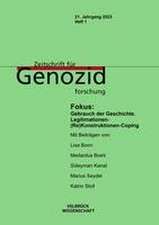 Zeitschrift für Genozidforschung 21. Jahrgang 2023, Heft 1