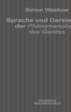 Sprache und Darstellung der Phänomenologie des Geistes