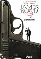 James Bond 02. Eidolon. Limitierte Variant Edition