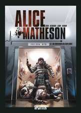 Alice Matheson 05. Die Obsession des Sam Gibbs