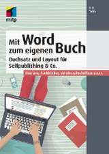 Tuhls, G: Mit Word zum eigenen Buch