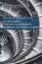 Errungenschaften: Historische und psychologische Perspektiven auf eminente Leistungen