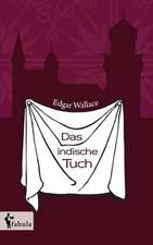 Das indische Tuch