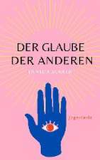 Der Glaube der anderen